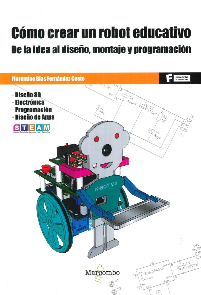 Cómo crear un robot educativo | Florentino Blas Fernández Cueto
