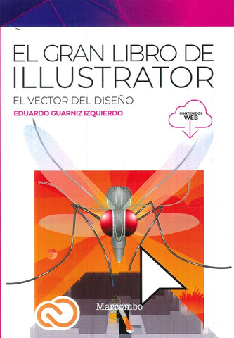 El gran libro de Illustrator | Eduardo  Guarniz Izquierdo