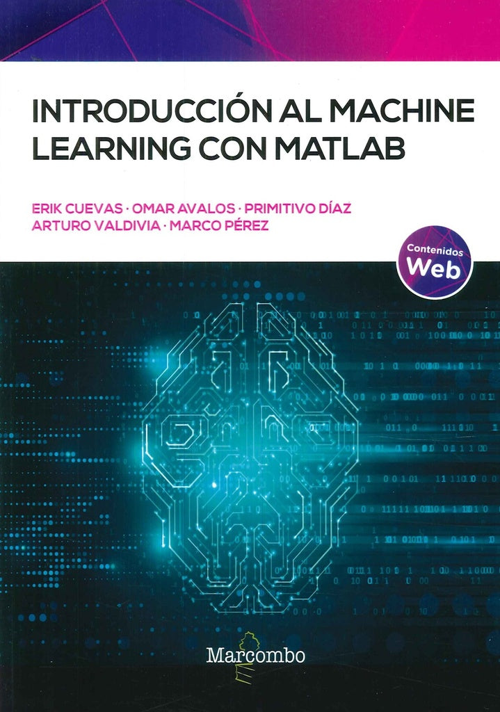 Introducción al Machine Learning con MATLAB | Valdivia, Pérez y otros