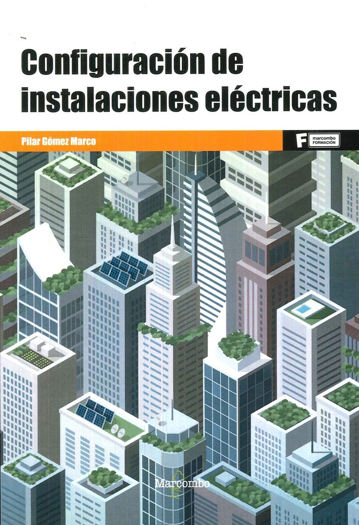 Configuración de instalaciones eléctricas | Pilar  Gómez Marco