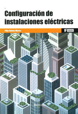 Configuración de instalaciones eléctricas | Pilar  Gómez Marco
