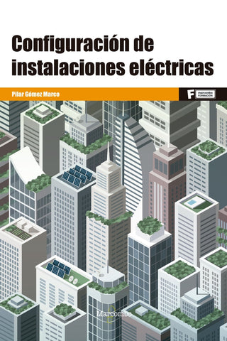 Configuración de instalaciones eléctricas | Pilar  Gómez Marco