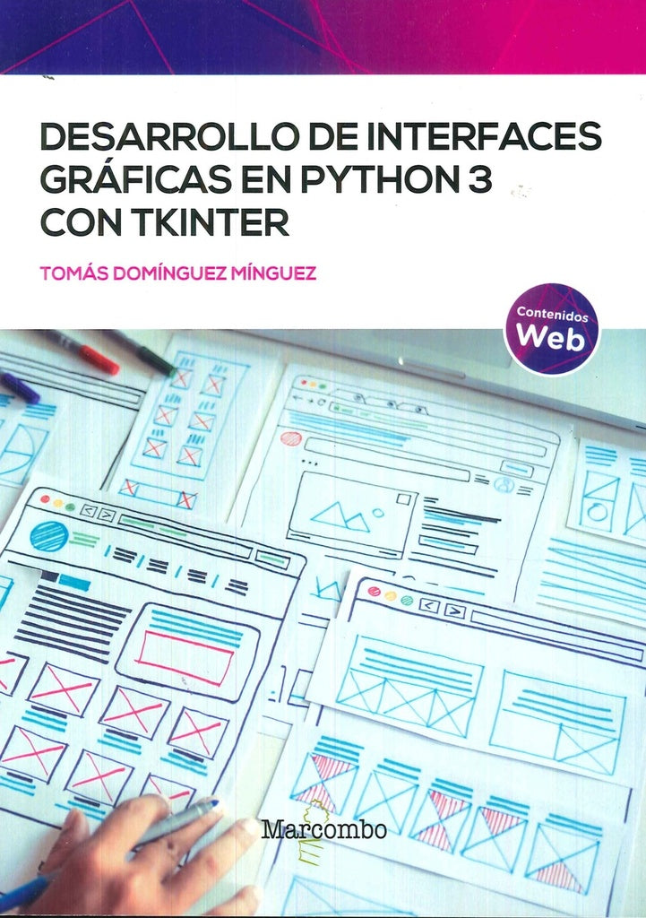 Desarrollo de interfaces gráficas en Python 3 con Tkinter | Tomás Domínguez Mínguez