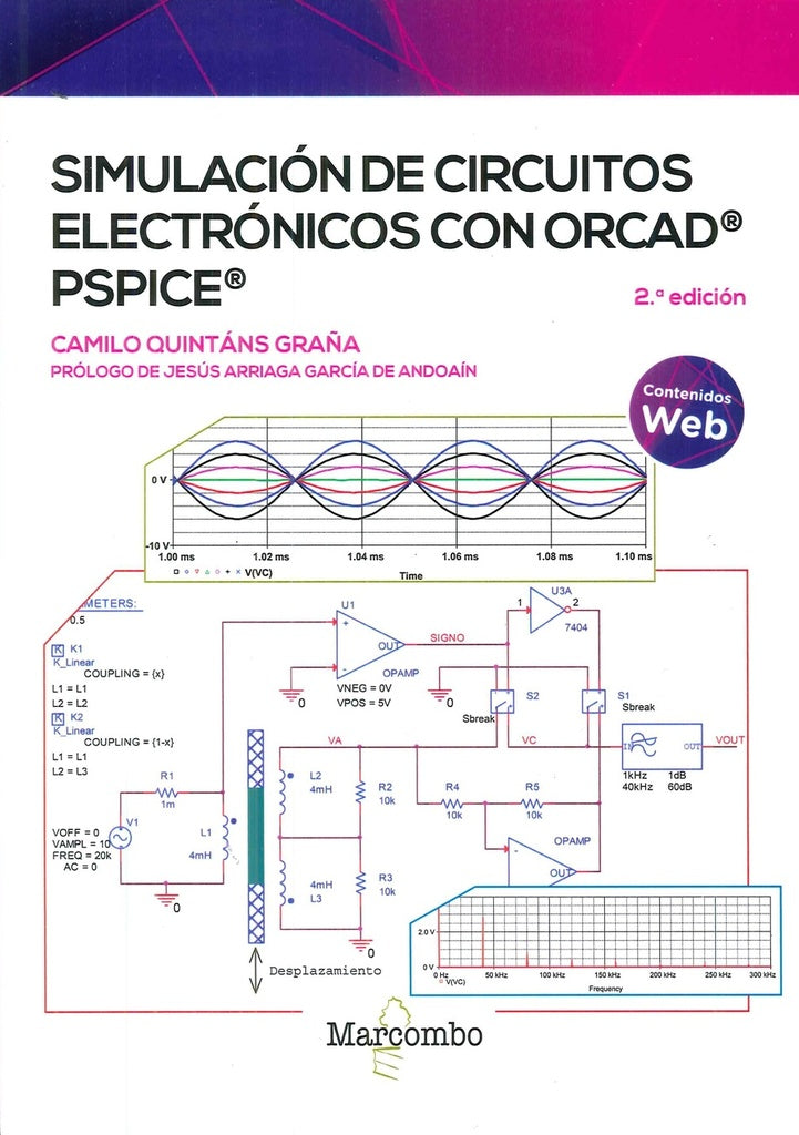 Simulación de circuitos electrónicos con OrCAD® PSpice® | Camilo Quintáns Graña