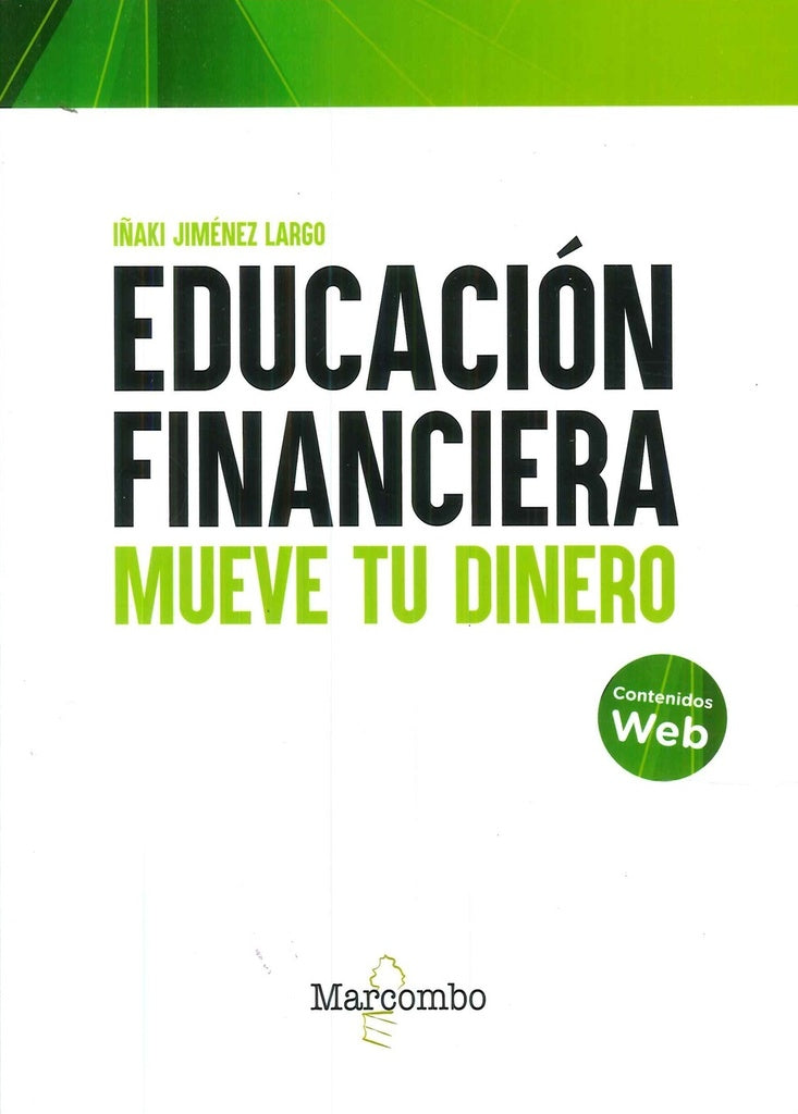 Educación financiera | Iñaki  Jiménez Largo