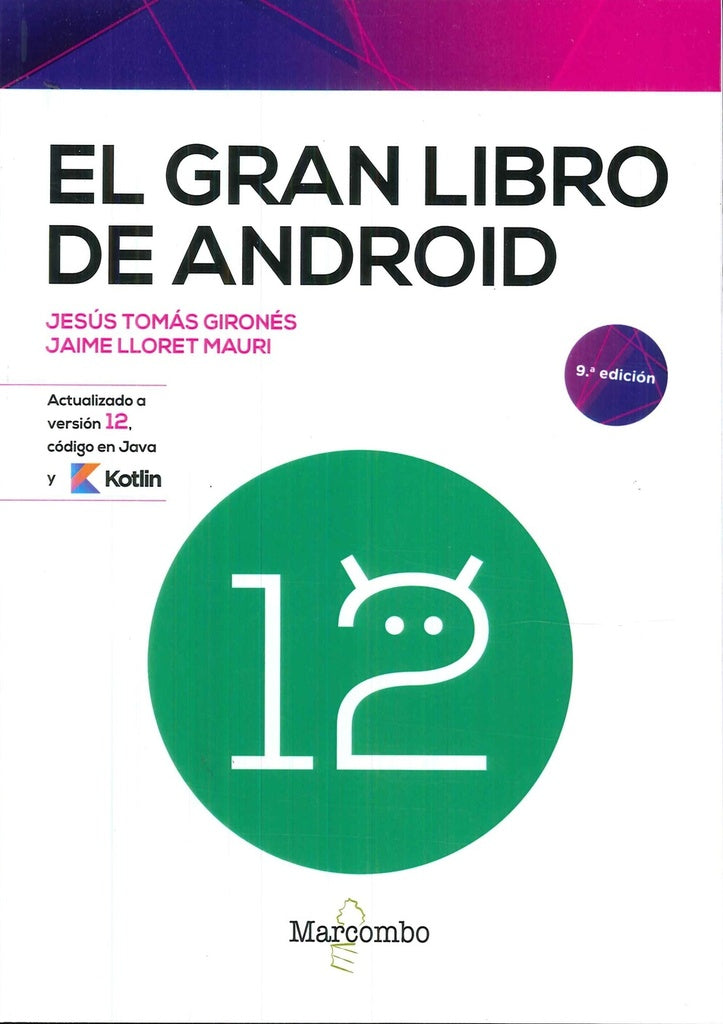 El gran libro de Android | Tomás Gironés , Lloret Mauri