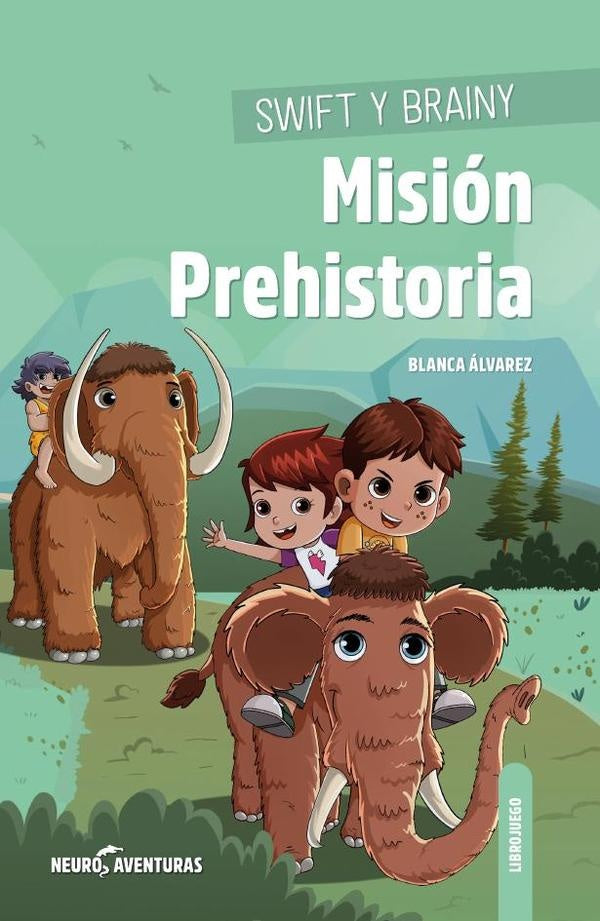 Swift y Brainy. Misión Prehistoria | Aldaz, Álvarez