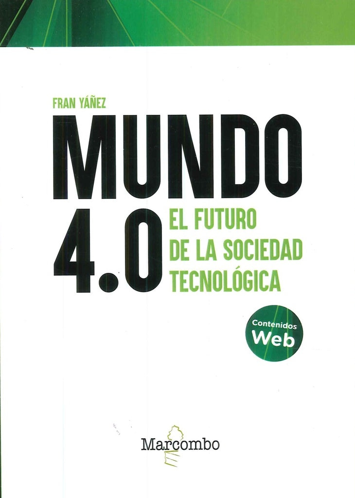 Mundo 4.0  | Francisco  Yáñez Brea