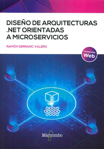 Diseño de arquitecturas .NET orientadas a microservicios | Ramón Serrano Valero