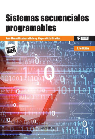 Sistemas secuenciales programables | Ortiz Giraldos, José Manuel Espinosa Malea