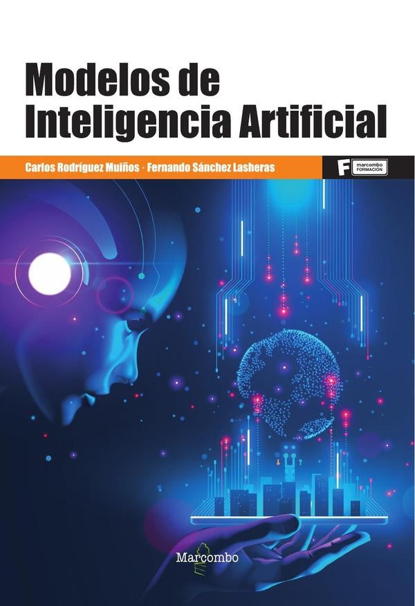 Modelos de Inteligencia Artificial | Rodríguez Muiños, Sánchez Lasheras