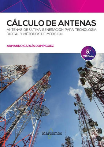 Cálculo de antenas | Armando  García Domínguez