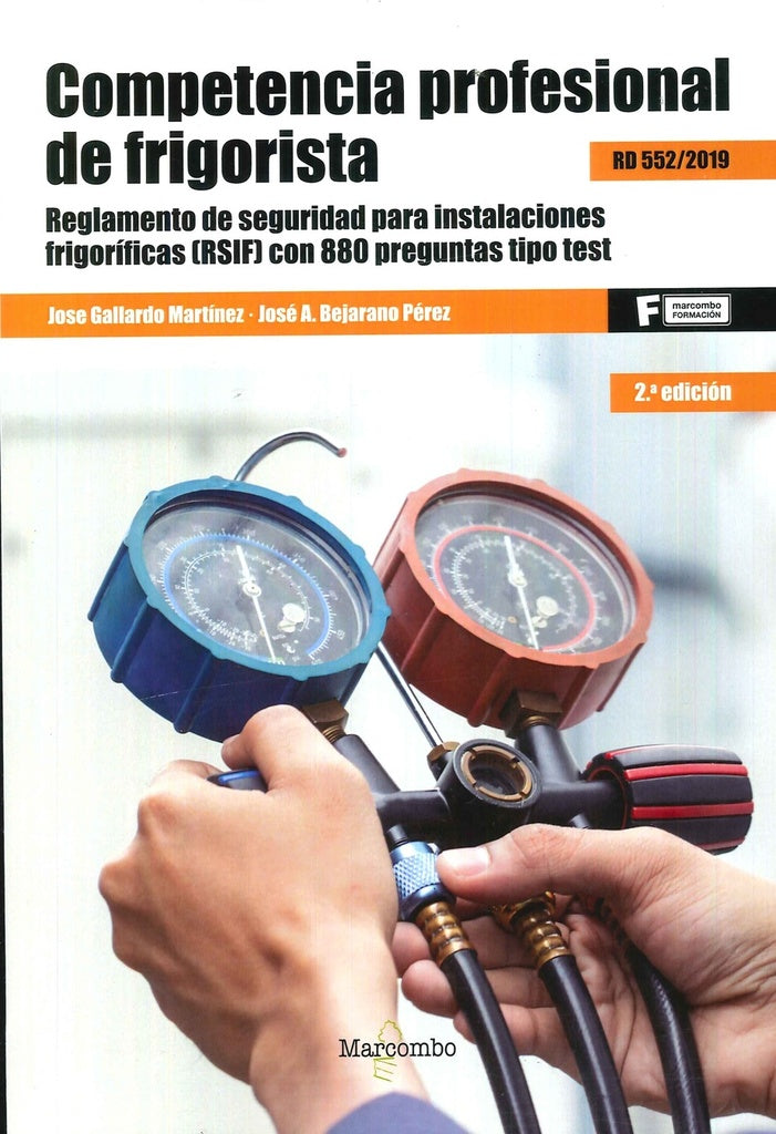 Competencia profesional de frigorista | Bejarano Pérez, Bejarano y otros