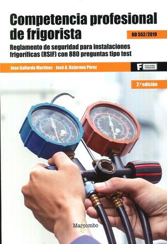 Competencia profesional de frigorista | Bejarano Pérez, Bejarano y otros