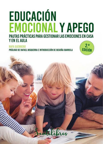 Educación emocional y apego | rafa guerrero