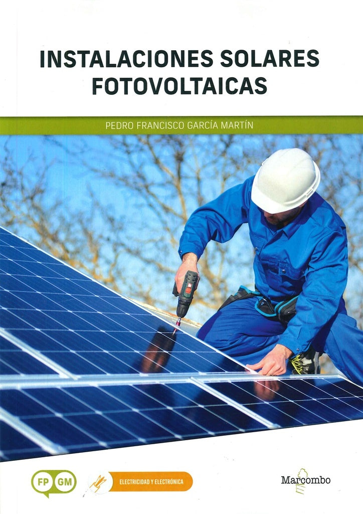 Instalaciones solares fotovoltaicas  | Pedro Francisco García Martín