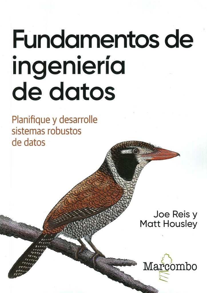 Fundamentos de ingeniería de datos | Reis, Housley