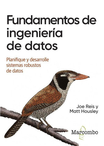 Fundamentos de ingeniería de datos | Reis, Housley