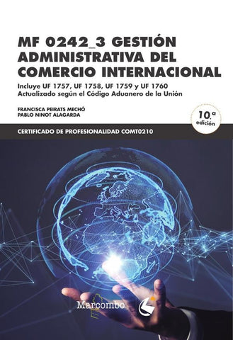 MF 0242_3 Gestión administrativa del comercio internacional | Ninot, Peirats