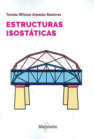 Estructuras isostáticas | WILSON, Alemán Ramírez