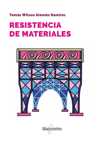 Resistencia de materiales | WILSON, Alemán Ramírez