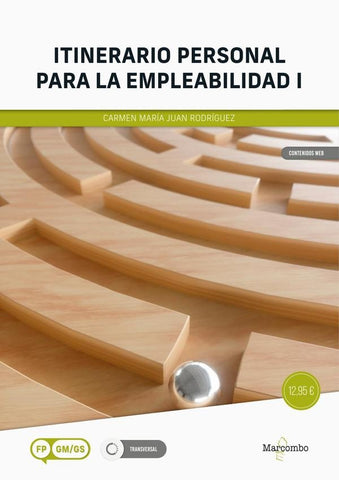 Itinerario personal para la empleabilidad I | Carmen María Juan Rodríguez