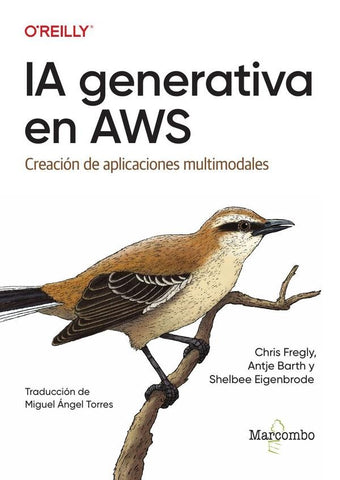 IA generativa en AWS | Barth, Eigenbrode y otros