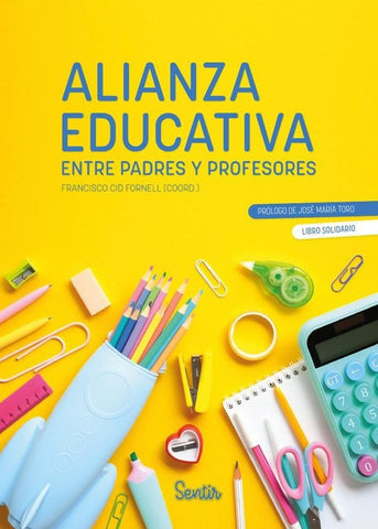 Alianza educativa entre padres y profesores | Francisco Cid Fornell