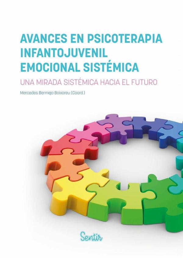 Avances en psicoterapia infantojuvenil emocional sistémica | Mercedes Bermejo