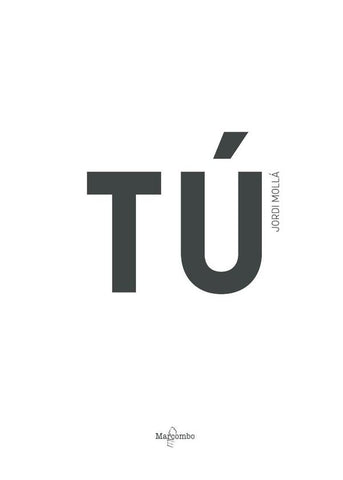 Tú. You | Jordi Mollá