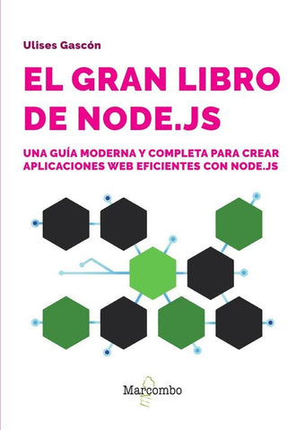 El gran libro de Node.js  | Ulises Gascón