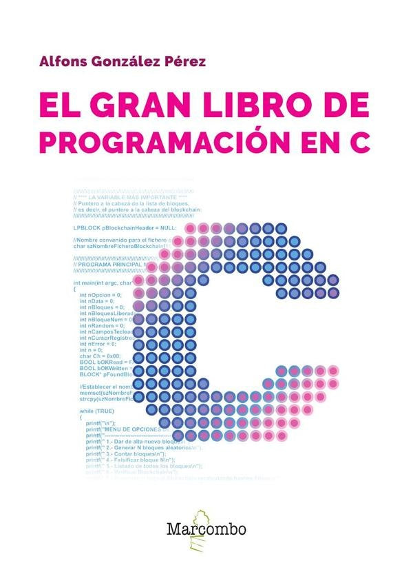 El gran libro de programación en C  | Alfons González Pérez