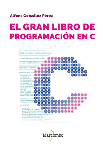 El gran libro de programación en C  | Alfons González Pérez