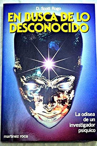 En busca de lo desconocido | Scott Rogo