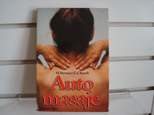 AUTOMASAJE | M. STRUNA Y C. CHURCH