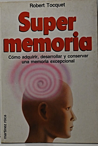 SUPERMEMORIA.. | Robert Tocquet