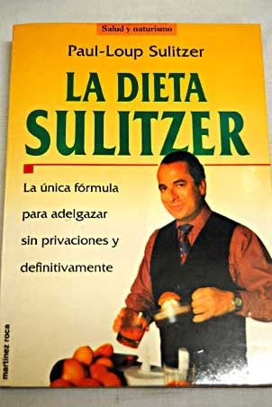 LA DIETA SULITZER | PAUL -LOUP SULITZER