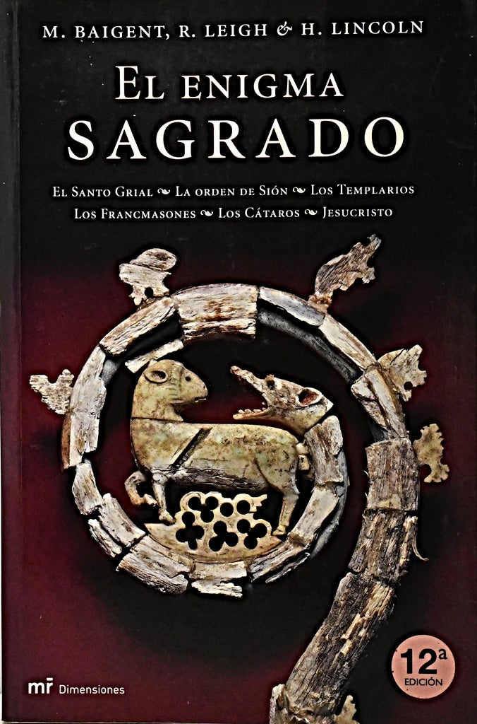 EL ENIGMA SAGRADO..* | Michael Baigent