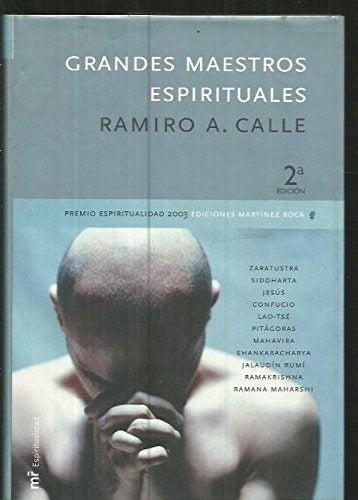 Grandes maestros espirituales | Ramiro Calle