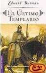 El ultimo templario | Edward Burman