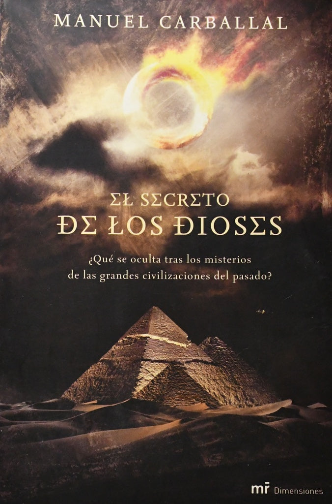 EL SECRETO DE LOS DIOSES.. | Manuel  Carballal