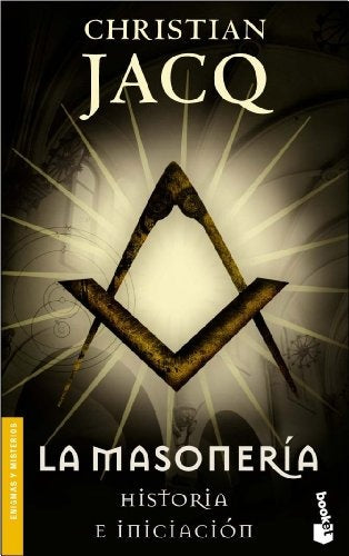la masoneria | CHRISTIAN  JACQ