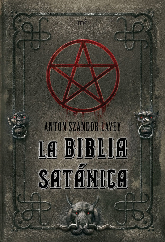 LA BIBLIA SATÁNICA | Anton  Szandor LaVey