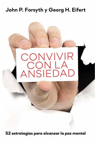 Convivir con la ansiedad | Forsyth, Eifert