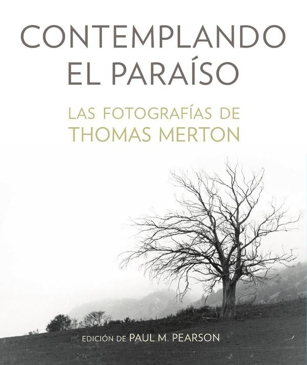 Contemplando el paraíso | Thomas Merton