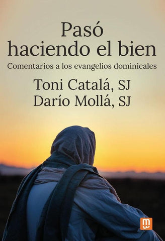 Pasó haciendo el bien | Molla, Catalá