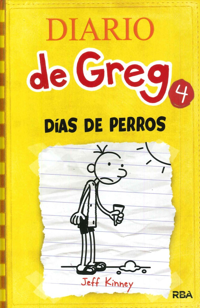 DIARIO DE GREG 4. DÍAS DE PERROS.. | Jeff Kinney