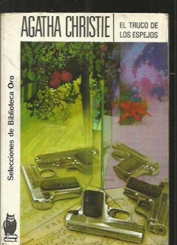 EL TRUCO DE LOS ESPEJOS.. | Agatha Christie