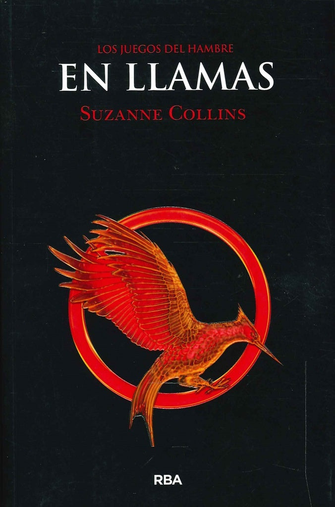 EN LLAMAS | Suzanne Collins
