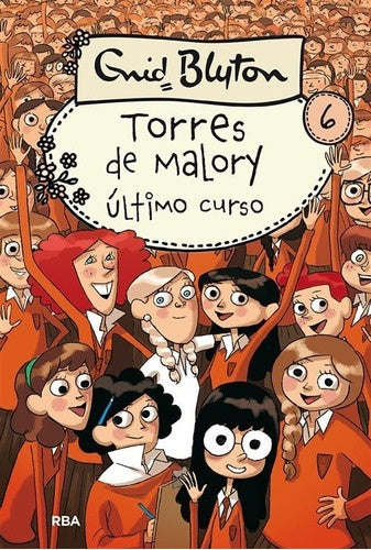 TORRES DE MALORY ULTIMO CURSO | Enid Blyton
